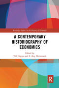 Düppe / Weintraub |  A Contemporary Historiography of Economics | Buch |  Sack Fachmedien
