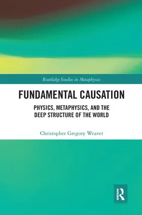 Weaver |  Fundamental Causation | Buch |  Sack Fachmedien