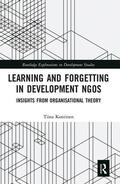 Kontinen |  Learning and Forgetting in Development NGOs | Buch |  Sack Fachmedien