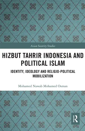 Osman | Hizbut Tahrir Indonesia and Political Islam | Buch | 978-0-367-66666-8 | www.sack.de
