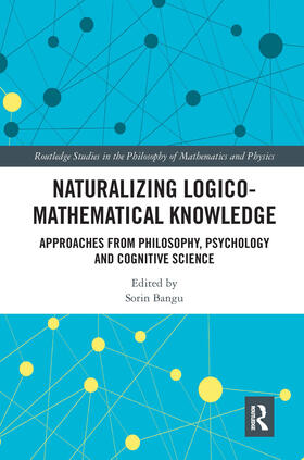 Bangu | Naturalizing Logico-Mathematical Knowledge | Buch | 978-0-367-66711-5 | sack.de