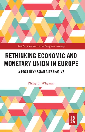 Whyman |  Rethinking Economic and Monetary Union in Europe | Buch |  Sack Fachmedien