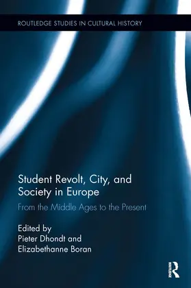 Dhondt / Boran |  Student Revolt, City, and Society in Europe | Buch |  Sack Fachmedien