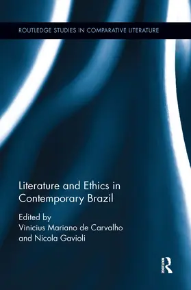 De Carvalho / Gavioli |  Literature and Ethics in Contemporary Brazil | Buch |  Sack Fachmedien