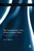 Berend |  The Contemporary Crisis of the European Union | Buch |  Sack Fachmedien