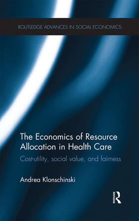 Klonschinski | The Economics of Resource Allocation in Health Care | Buch | 978-0-367-66844-0 | sack.de