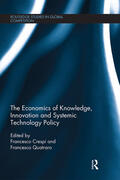 Crespi / Quatraro |  The Economics of Knowledge, Innovation and Systemic Technology Policy | Buch |  Sack Fachmedien