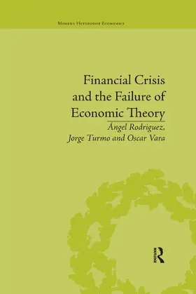 Turmo Arnal |  Financial Crisis and the Failure of Economic Theory | Buch |  Sack Fachmedien