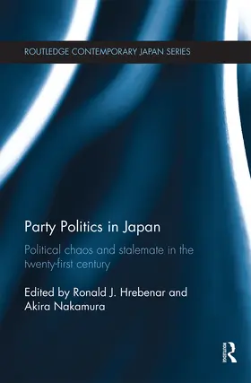 Hrebenar / Nakamura | Party Politics in Japan | Buch | 978-0-367-66933-1 | sack.de