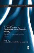 Bikker / van Leuvensteijn |  A New Measure of Competition in the Financial Industry | Buch |  Sack Fachmedien