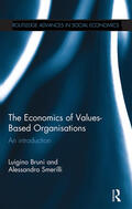 Bruni / Smerilli |  The Economics of Values-Based Organisations | Buch |  Sack Fachmedien