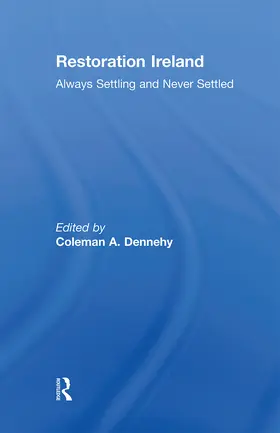 Dennehy |  Restoration Ireland | Buch |  Sack Fachmedien