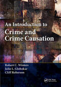 Winters / Globokar / Roberson |  An Introduction to Crime and Crime Causation | Buch |  Sack Fachmedien
