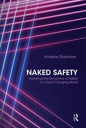 Sharman | Naked Safety | Buch | 978-0-367-66982-9 | sack.de
