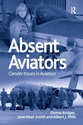 Bridges / Neal-Smith / Mills |  Absent Aviators | Buch |  Sack Fachmedien