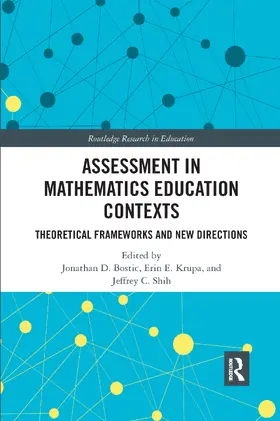 Bostic / Krupa / Shih |  Assessment in Mathematics Education Contexts | Buch |  Sack Fachmedien
