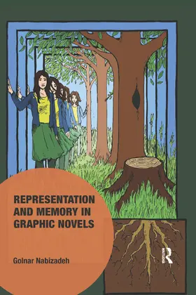 Nabizadeh | Representation and Memory in Graphic Novels | Buch | 978-0-367-67079-5 | www.sack.de