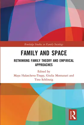 Halatcheva-Trapp / Montanari / Schlinzig |  Family and Space | Buch |  Sack Fachmedien