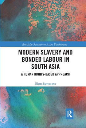 Samonova | Modern Slavery and Bonded Labour in South Asia | Buch | 978-0-367-67105-1 | sack.de