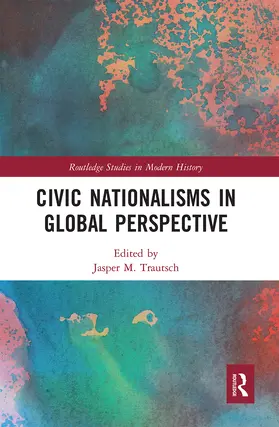 Trautsch |  Civic Nationalisms in Global Perspective | Buch |  Sack Fachmedien
