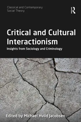 Jacobsen | Critical and Cultural Interactionism | Buch | 978-0-367-67142-6 | www.sack.de