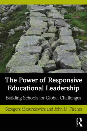 Mazurkiewicz / Fischer |  The Power of Responsive Educational Leadership | Buch |  Sack Fachmedien