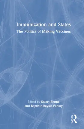 Blume / Baylac-Paouly |  Immunization and States | Buch |  Sack Fachmedien