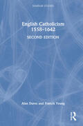 Dures / Young |  English Catholicism 1558-1642 | Buch |  Sack Fachmedien