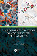 Shah |  Microbial Remediation of Azo Dyes with Prokaryotes | Buch |  Sack Fachmedien