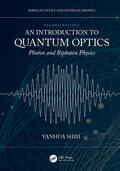 Shih |  An Introduction to Quantum Optics | Buch |  Sack Fachmedien