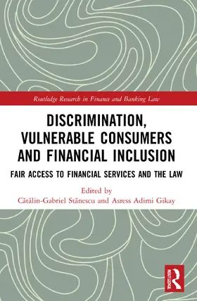 St¿nescu / Stanescu / Gikay |  Discrimination, Vulnerable Consumers and Financial Inclusion | Buch |  Sack Fachmedien