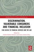 Stanescu / Gikay |  Discrimination, Vulnerable Consumers and Financial Inclusion | Buch |  Sack Fachmedien