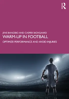 Bangsbo / Skovgaard |  Warm-up in Football | Buch |  Sack Fachmedien