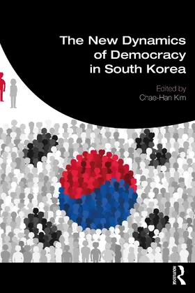 Kim | The New Dynamics of Democracy in South Korea | Buch | 978-0-367-67533-2 | www.sack.de