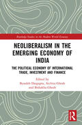 Dasgupta / Ghosh |  Neoliberalism in the Emerging Economy of India | Buch |  Sack Fachmedien