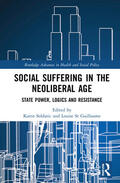 Soldatic / St Guillaume |  Social Suffering in the Neoliberal Age | Buch |  Sack Fachmedien