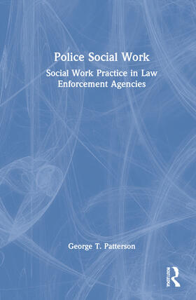 Patterson |  Police Social Work | Buch |  Sack Fachmedien