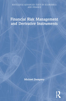 Dempsey | Financial Risk Management and Derivative Instruments | Buch | 978-0-367-67664-3 | sack.de