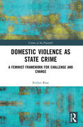 Rose |  Domestic Violence as State Crime | Buch |  Sack Fachmedien