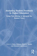 Zaitseva / Tucker / Santhanam |  Analysing Student Feedback in Higher Education | Buch |  Sack Fachmedien