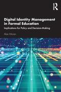 Moran |  Digital Identity Management in Formal Education | Buch |  Sack Fachmedien