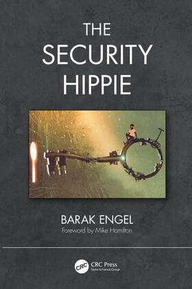 Engel | The Security Hippie | Buch | 978-0-367-67902-6 | sack.de