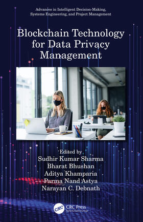 Sharma / Bhushan / Khamparia |  Blockchain Technology for Data Privacy Management | Buch |  Sack Fachmedien