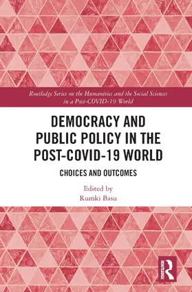 Basu |  Democracy and Public Policy in the Post-Covid-19 World: Choices and Outcomes | Buch |  Sack Fachmedien
