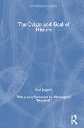 Jaspers |  The Origin and Goal of History | Buch |  Sack Fachmedien