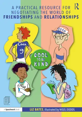 Bates |  A Practical Resource for Negotiating the World of Friendships and Relationships | Buch |  Sack Fachmedien