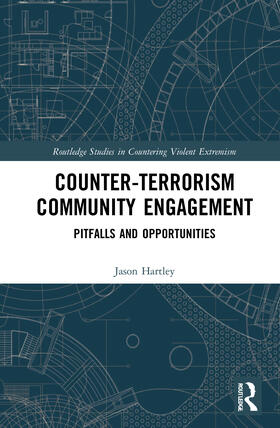 Hartley | Counter-Terrorism Community Engagement | Buch | 978-0-367-68078-7 | sack.de