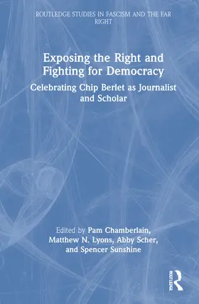 Chamberlain / Lyons / Scher |  Exposing the Right and Fighting for Democracy | Buch |  Sack Fachmedien