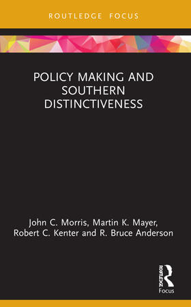 Morris / Mayer / Kenter |  Policy Making and Southern Distinctiveness | Buch |  Sack Fachmedien
