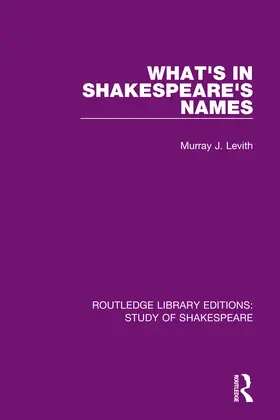 Levith |  What's in Shakespeare's Names | Buch |  Sack Fachmedien